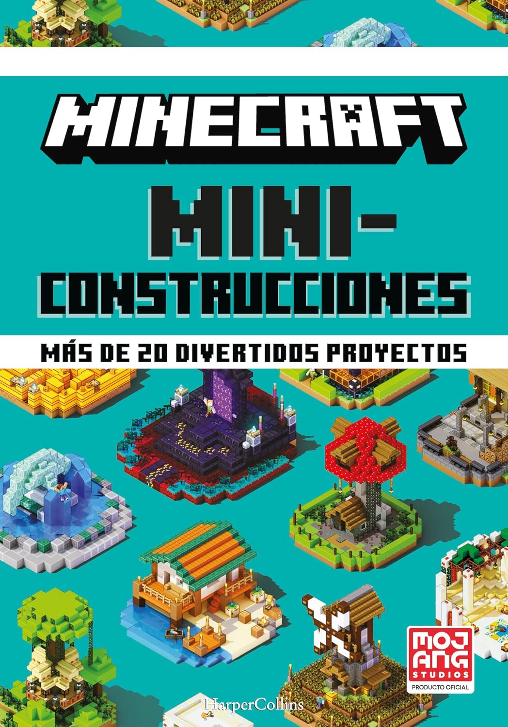 MINECRAFT MINICONSTRUCCIONES MAS DE 20 DIVERTIDOS PROYECTOS (TD)