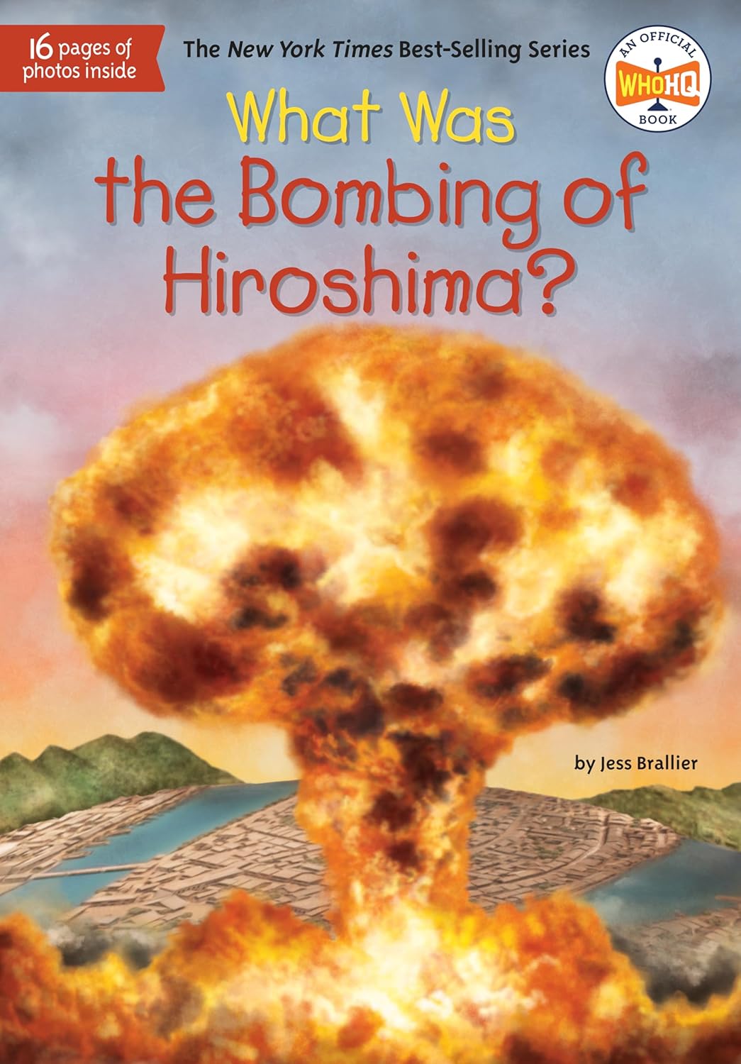 WHAT WAS HIROSHIMA