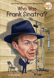 WHO WAS FRANK SINATRA