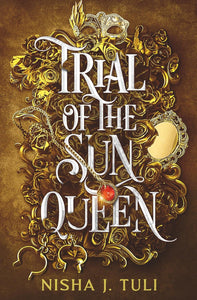 ARTEFACTS OF OURANOS 01 TRIAL OF THE SUN QUEEN