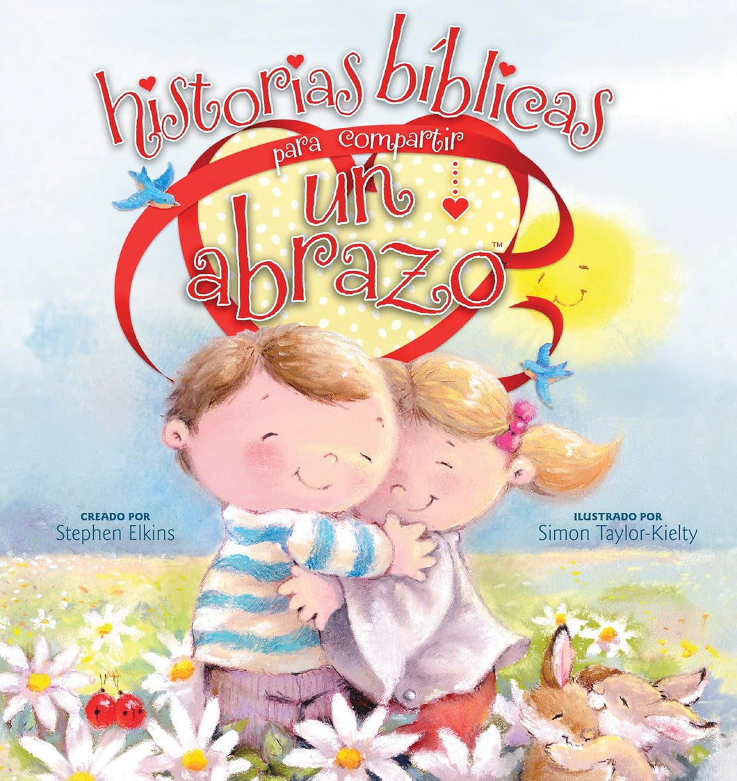 HISTORIAS BIBLICAS PARA COMPARTIR UN ABRAZO