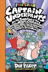 CAPTAIN UNDERPANTS 03 INVASION OF THE INCREDIBLY NAUGHTY CAFETERIA LADIES FROM OUTER SPACE (HC)