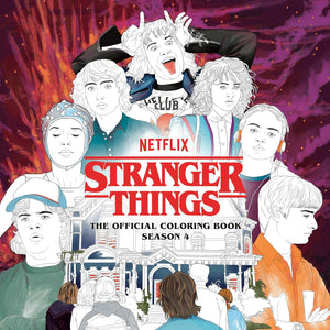 STRANGER THINGS THE OFFICIAL COLORING BOOK SEASON 4