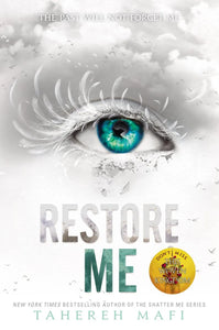 SHATTER ME 04 RESTORE ME