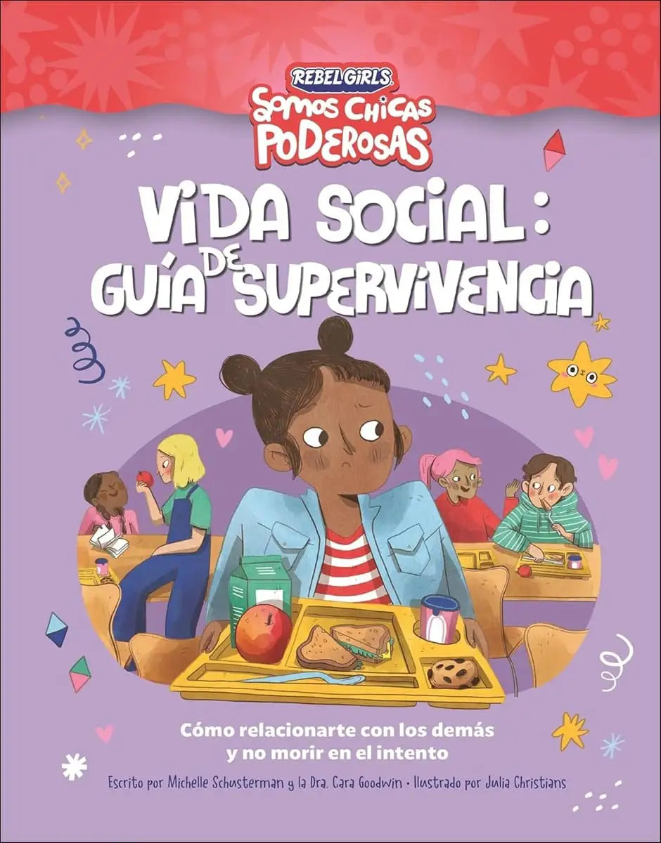 SOMOS CHICAS PODEROSAS VIDA SOCIAL GUIA DE SUPERVIVENCIA