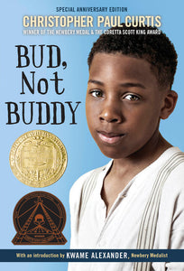 BUD NOT BUDDY (Newbery Medal Winner)
