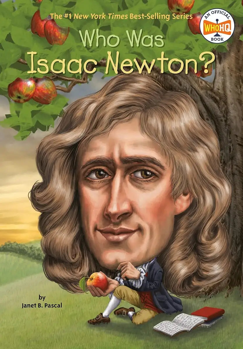 WHO WAS ISAAC NEWTON
