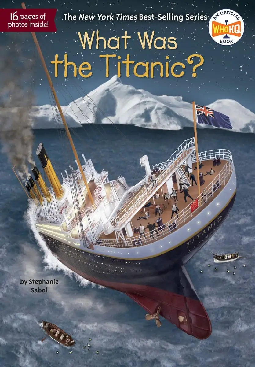 WHAT WAS THE TITANIC