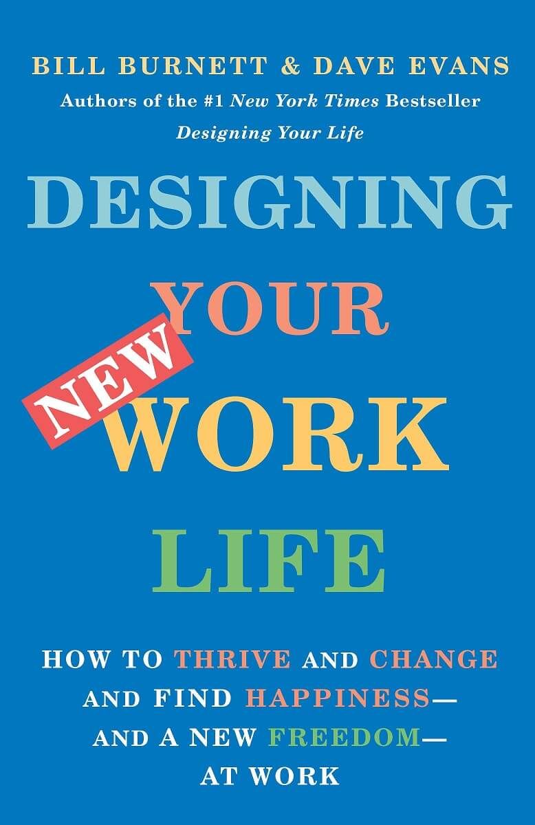 DESIGNING YOUR NEW WORK LIFE