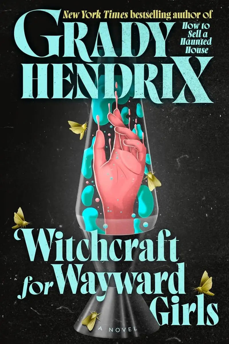 WITCHCRAFT FOR WAYWARD GIRLS