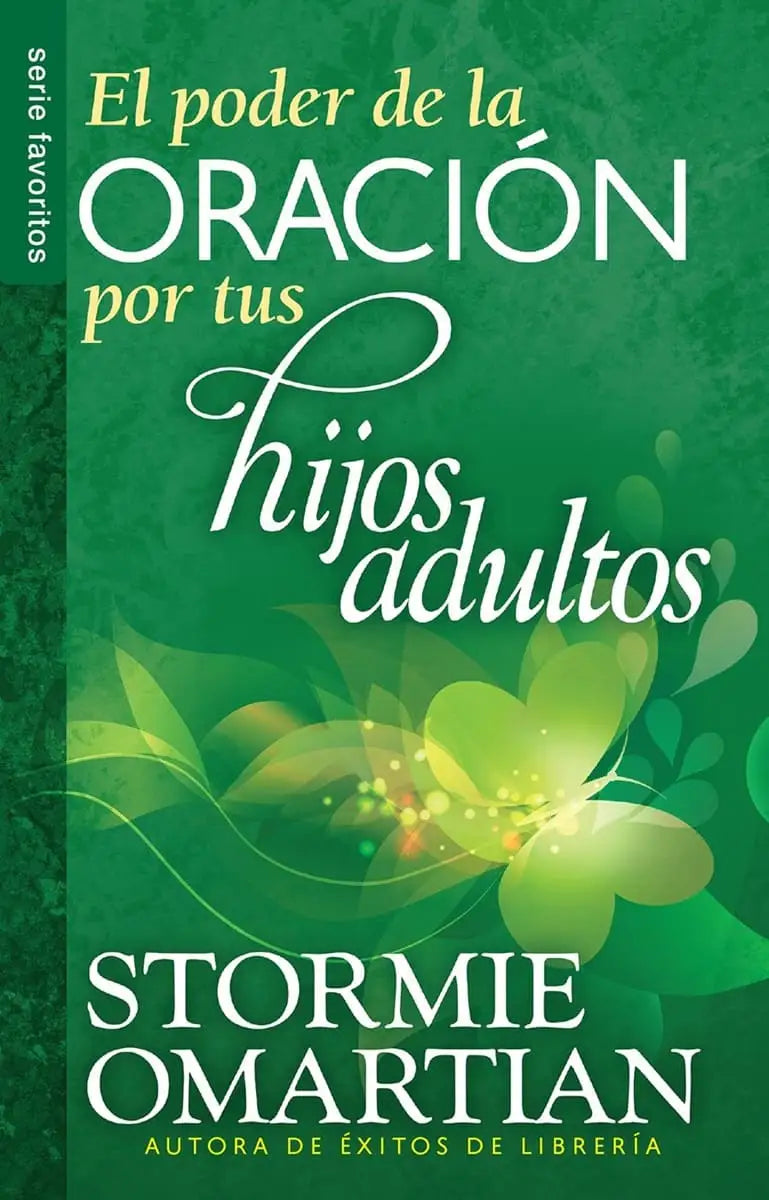 PODER DE LA ORACION POR TUS HIJOS ADULTOS (BOLSILLO)