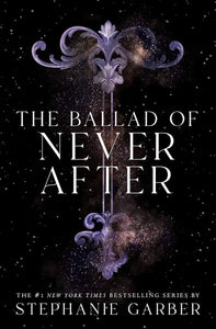 ONCE UPON A BROKEN HEART 02 THE BALLAD OF NEVER AFTER