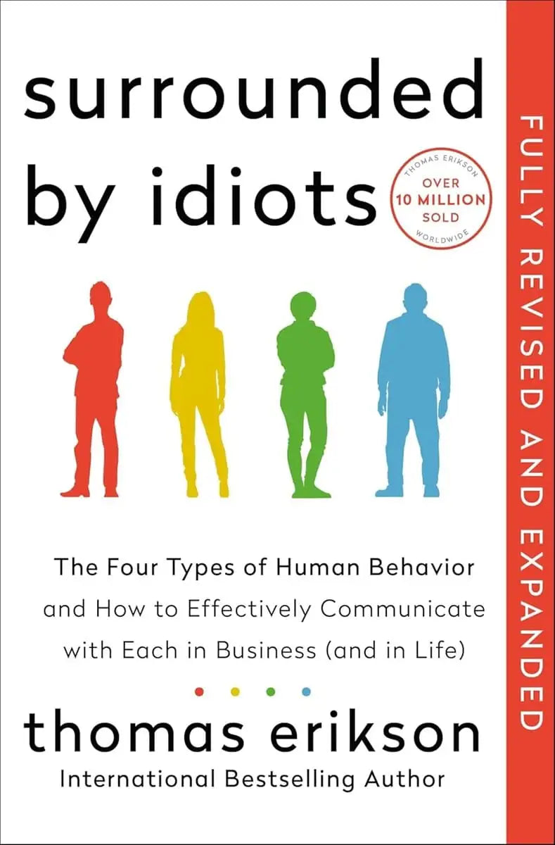 SURROUNDED BY IDIOTS (REVISED & EXPANDED EDITION)
