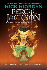 PERCY JACKSON AND THE OLYMPIANS 07 WRATH OF THE TRIPLE GODDESS (INT)