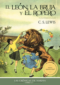 CRONICAS DE NARNIA 02 EL LEON LA BRUJA Y EL ARMARIO