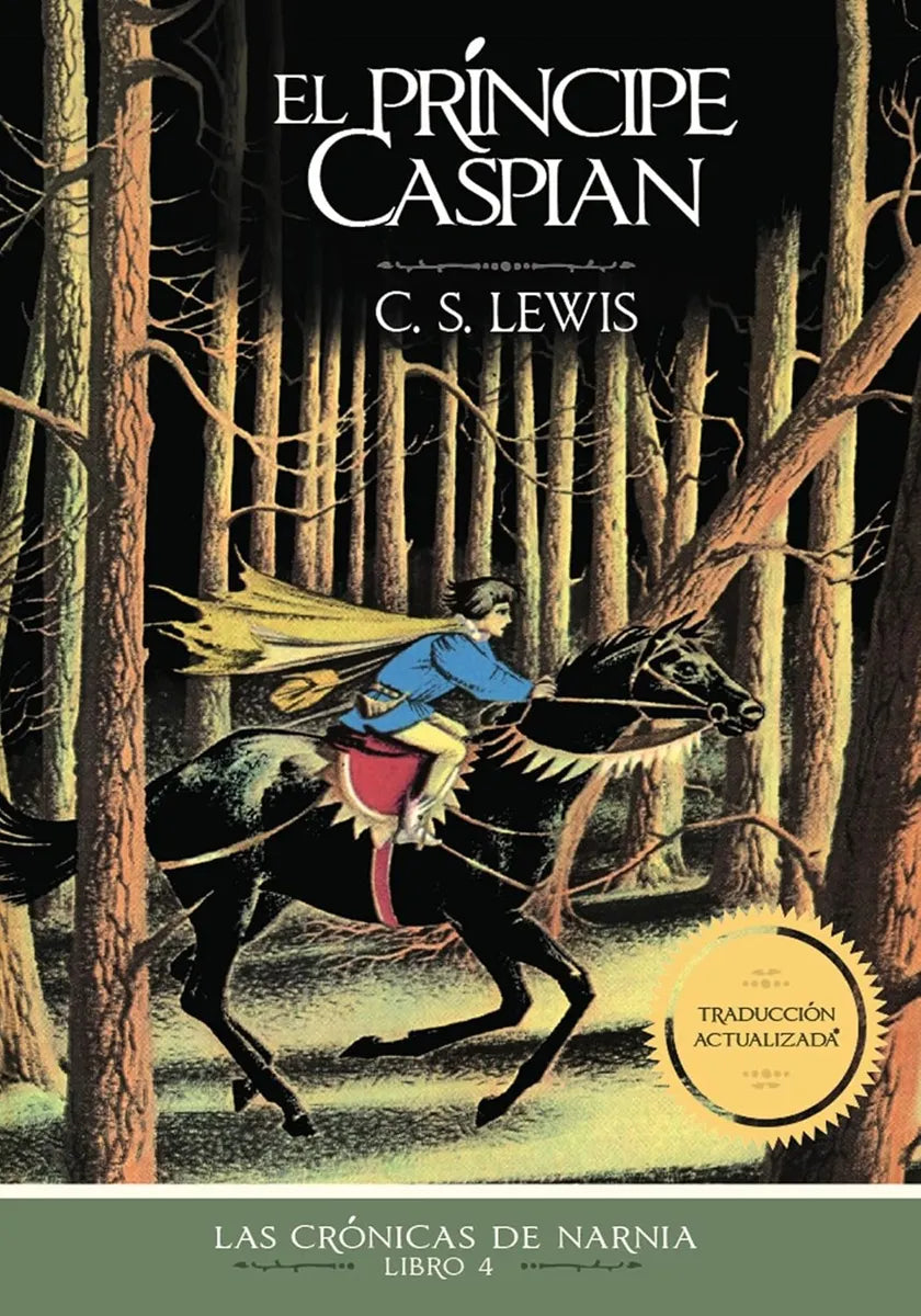 CRONICAS DE NARNIA 04 EL PRINCIPE CASPIAN