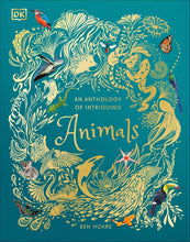 Cargar imagen en el visor de la galería, ANTHOLOGY OF INTRIGUING ANIMALS (HC)
