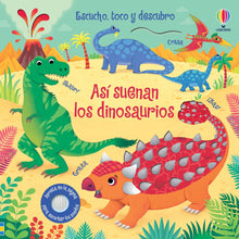 Cargar imagen en el visor de la galería, ASI SUENAN LOS DINOSAURIOS
