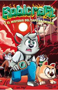 BOBICRAFT 04 BOBICRAFT Y EL MISTERIO DEL CAPITAN ONIMUS