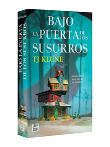 BAJO LA PUERTA DE LOS SUSURROS