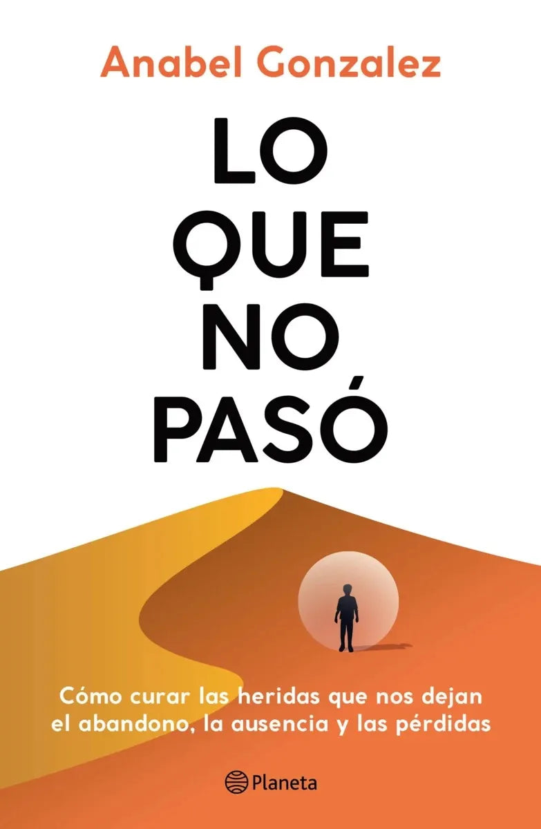 LO QUE NO PASO