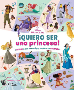 DISNEY PRINCESSA QUIERO SER UNA PRINCESA