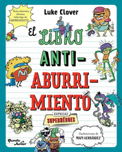 Cargar imagen en el visor de la galería, LIBRO ANTIABURRIMIENTO ESPECIAL SUPERHEROES
