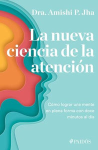 NUEVA CIENCIA DE LA ATENCION