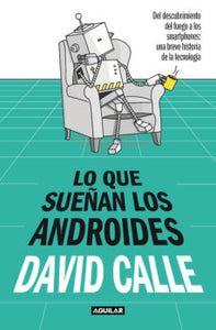 QUE SUEÑAN LOS ANDROIDES