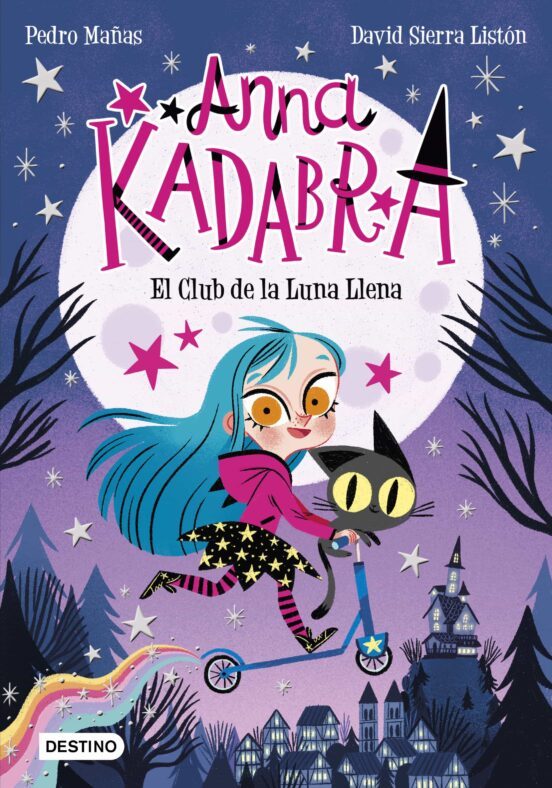 ANNA KADABRA 01 EL CLUB DE LA LUNA LLENA