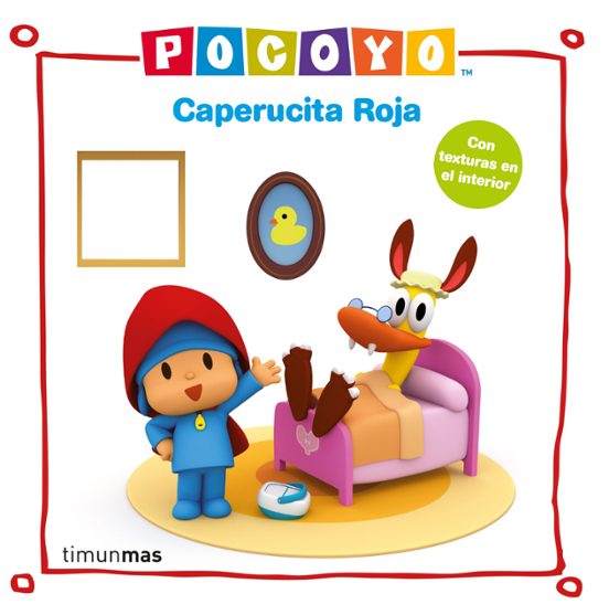 POCOYO CAPERUCITA ROJA CON TEXTURAS (TD)