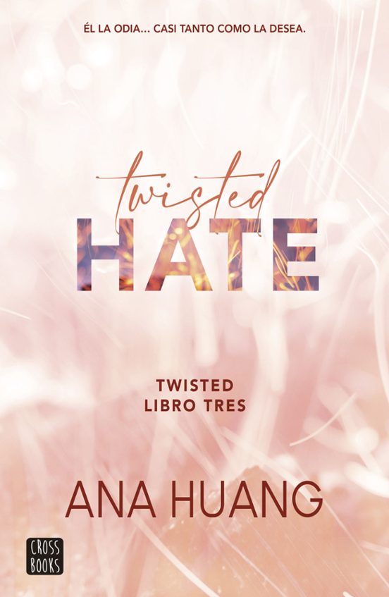 TWISTED 3 TWISTED HATE (EDICION EN ESPAÑOL)