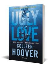 Cargar imagen en el visor de la galería, UGLY LOVE (EDICION EN ESPAÑOL)
