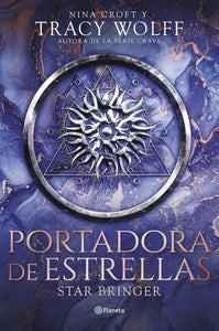 STAR BRINGER 01 PORTADORA DE ESTRELLAS (EDICION EN ESPAÑOL)