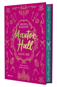 MAXTON HALL 01 SAVE ME (CANTOS PINTADOS) (TD)