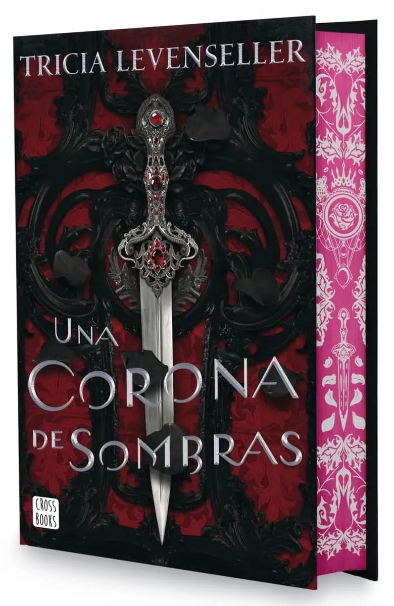 SOMBRAS 01 UNA CORONA DE SOMBRAS (CANTOS PINTADOS) (TD)