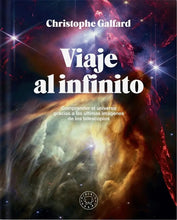 Cargar imagen en el visor de la galería, VIAJE AL INFINITO (GRAN FORMATO A COLOR) (TD)
