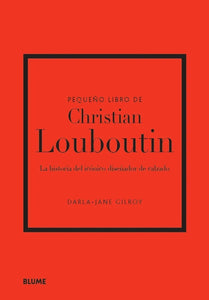 PEQUEÑO LIBRO DE CHRISTIAN LOUBOUTIN (TD)
