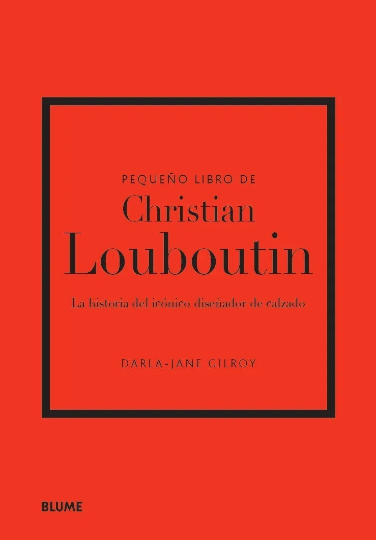 PEQUEÑO LIBRO DE CHRISTIAN LOUBOUTIN (TD)