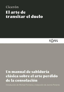 ARTE DE TRANSITAR EL DUELO