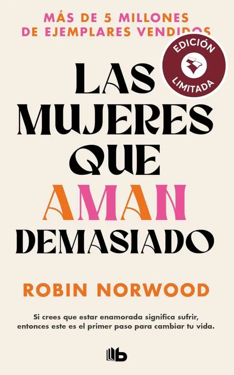 MUJERES QUE AMAN DEMASIADO (LIMITED)