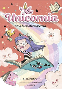 UNICORNIA 13 UNA BIBLIOTECA SECRETA