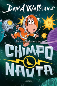 INCREIBLE HISTORIA DE EL CHIMPONAUTA (TD)
