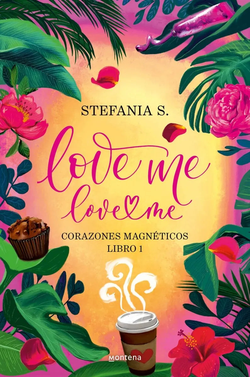 LOVE ME LOVE ME 01 CORAZONES MAGNETICOS