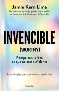INVENCIBLE (WORTHY)