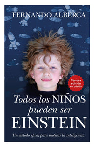 TODO LOS NIÑOS PUEDEN SER EINSTEIN