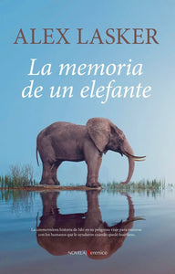 MEMORIA DE UN ELEFANTE
