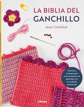 Cargar imagen en el visor de la galería, BIBLIA DEL GANCHILLO

