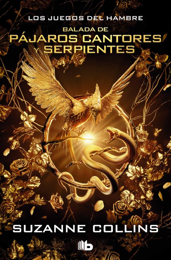JUEGOS DEL HAMBRE BALADA DE PAJAROS CANTORES Y SERPIENTE (EDICION ESPECIAL PELICULA)