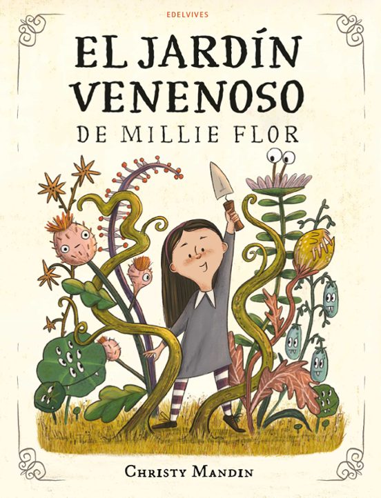 JARDIN VENENOSO DE MILLIE FLEUR (TD)
